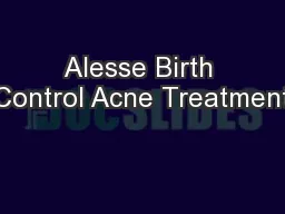 Alesse Birth Control Acne Treatment