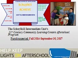 The Schuylkill Intermediate Unit’s