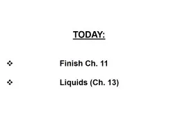 TODAY:   	 		Finish Ch. 11