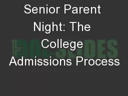 Senior Parent Night: The College Admissions Process