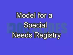 Model for a  Special Needs Registry