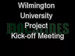Wilmington University Project Kick-off Meeting