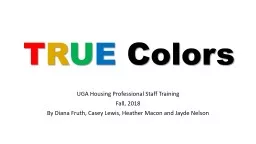 T R U E  Colors UGA Housing Professional Staff Training