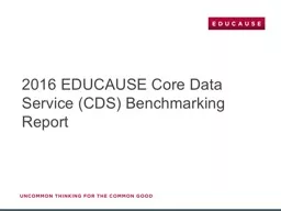 2016 EDUCAUSE Core Data Service (CDS) Benchmarking Report