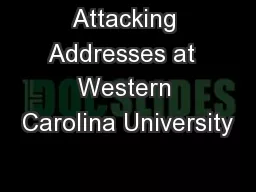 Attacking Addresses at  Western Carolina University