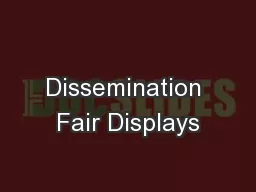 Dissemination Fair Displays
