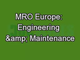 MRO Europe: Engineering & Maintenance