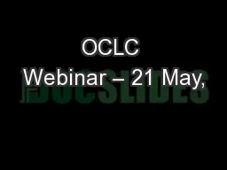 OCLC Webinar – 21 May,