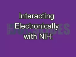 Interacting Electronically with NIH:
