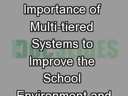 The Importance of Multi-tiered Systems to Improve the School Environment and