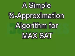 A Simple ¾-Approximation Algorithm for MAX SAT