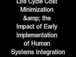 Life Cycle Cost Minimization & the Impact of Early Implementation of Human Systems Integration
