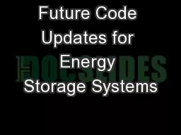 Future Code Updates for Energy Storage Systems