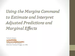 Using the Margins Command to Estimate and Interpret