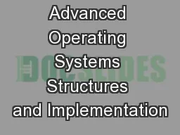 CS194-24 Advanced Operating Systems Structures and Implementation