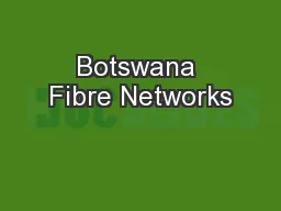 Botswana Fibre Networks
