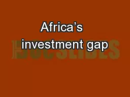 Africa’s  investment gap
