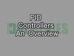 PID Controllers An  Overview