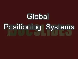 Global Positioning  Systems