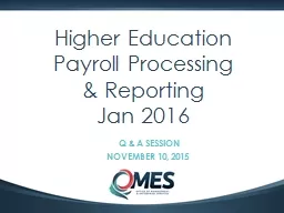0 Higher Education Payroll Processing & Reporting