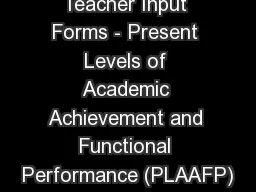 Teacher Input Forms - Present Levels of Academic Achievement and Functional Performance
