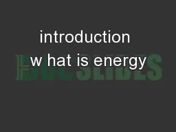 introduction w hat is energy