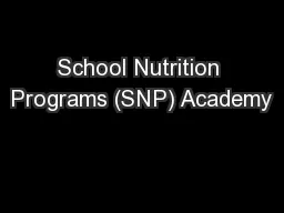 School Nutrition Programs (SNP) Academy