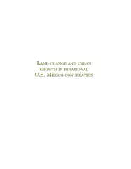 Land change and urban growth in binational Us mexico conurbation