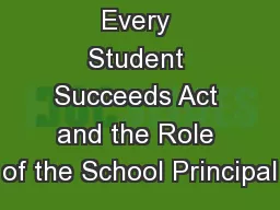 Every Student Succeeds Act and the Role of the School Principal