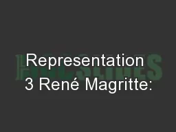 Representation 3 René Magritte: