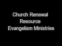 Church Renewal Resource Evangelism Ministries