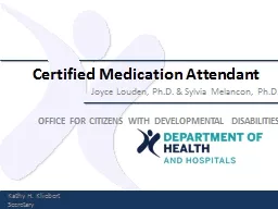 Certified Medication Attendant