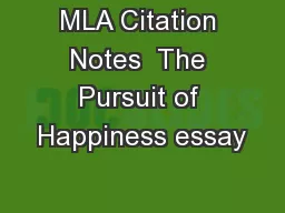 MLA Citation Notes  The Pursuit of Happiness essay