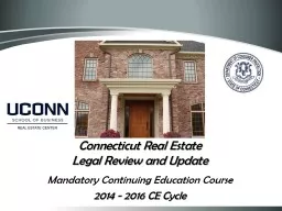 Connecticut Real Estate Legal Review and Update