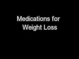 Medications for Weight Loss