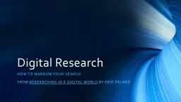 Digital Research How to narrow your search