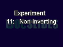 Experiment  11:   Non-Inverting