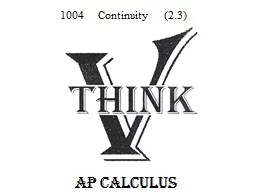 AP Calculus 1004     Continuity      (2.3)