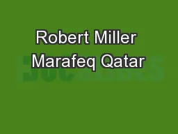 Robert Miller Marafeq Qatar