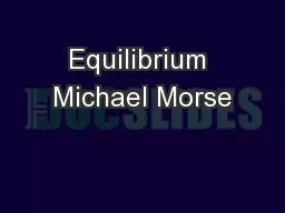 Equilibrium Michael Morse