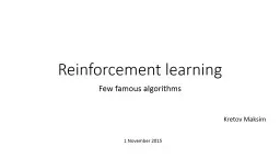 Reinforcement learning Few famous algorithms and applications