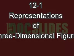 12-1 Representations of Three-Dimensional Figures