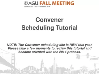 Convener Scheduling Tutorial NOTE The Convener schedul