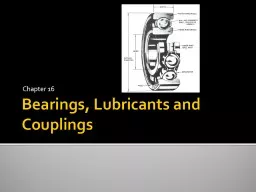 Bearings, Lubricants and Couplings
