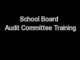 School Board Audit Committee Training