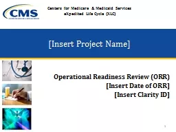 [Insert Project Name] Operational Readiness Review (ORR)