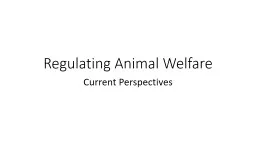 Regulating Animal Welfare