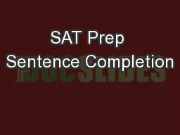 SAT Prep Sentence Completion