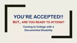 You’re Accepted!!   but