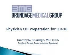 Timothy N.  Brundage , MD, CCDS